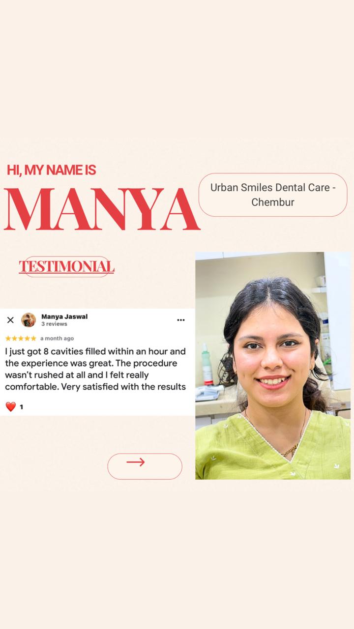 Patient at Urban Smiles Dental Care, Chembur