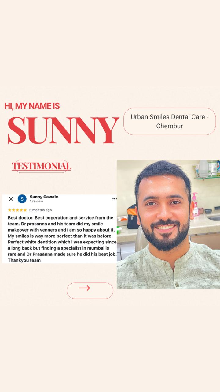 Patient at Urban Smiles Dental Care, Chembur